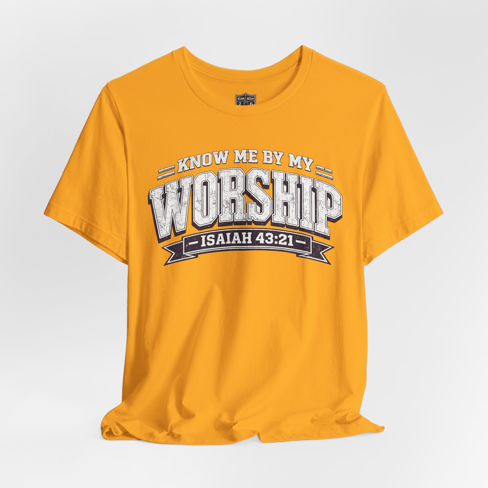 Worship & Prayer Tee — "Know Me by My Worship" Isaiah 43:21 - Image 11