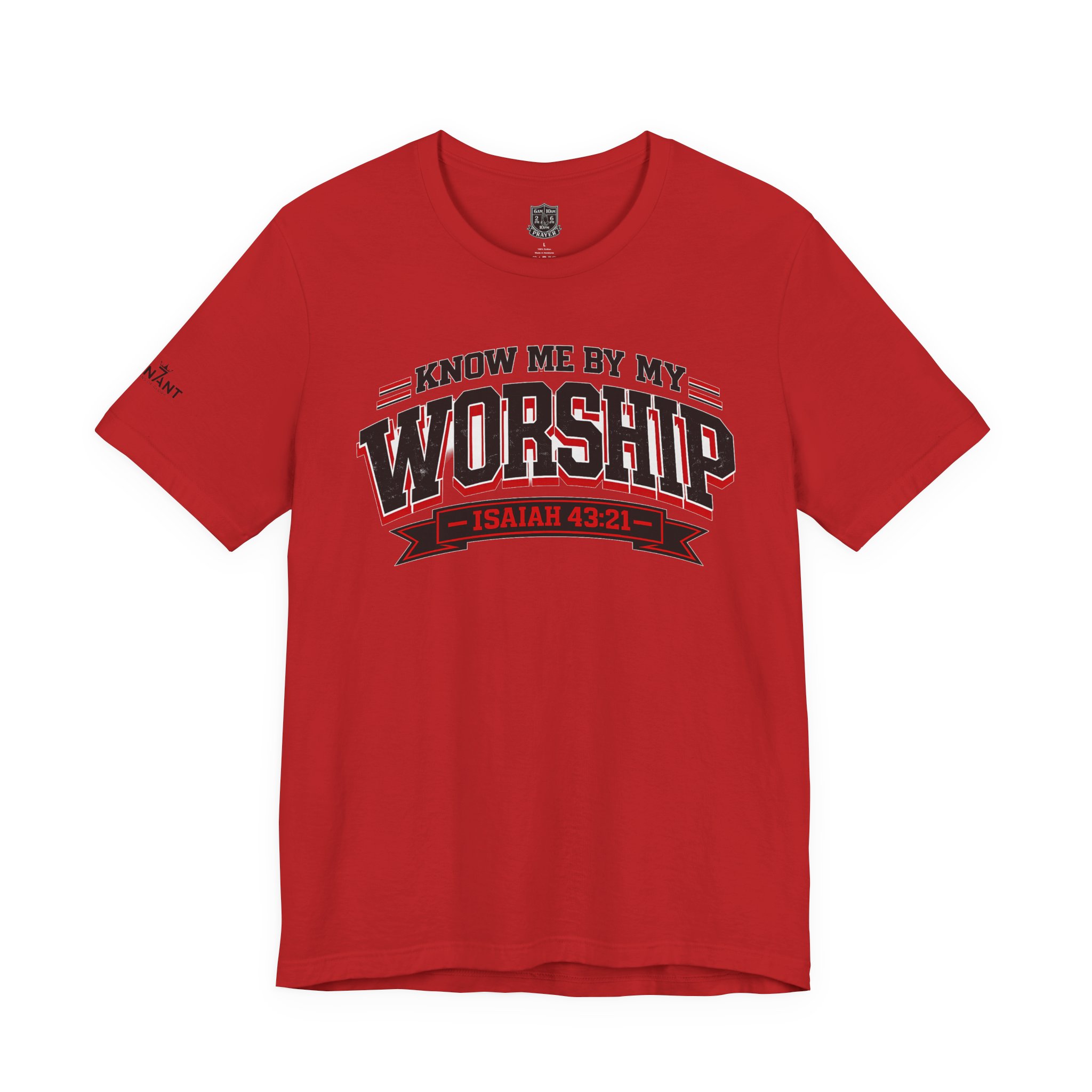BLACK & RED LETTERING Worship Tee — "Know Me By My Worship" Isaiah 43:21 Christian Graphic T-Shirt - Image 2