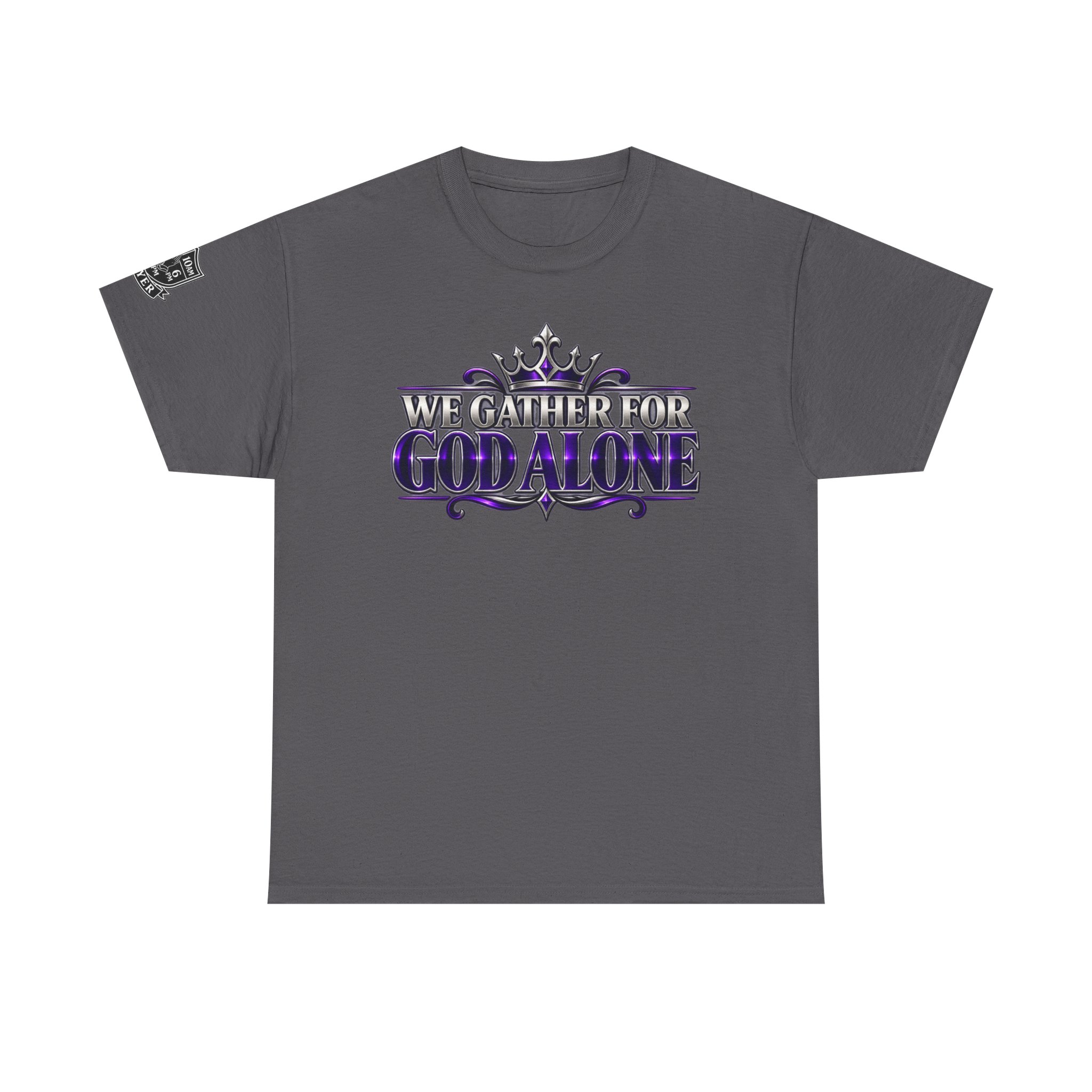 We Gather for God Alone T-Shirt - Image 21